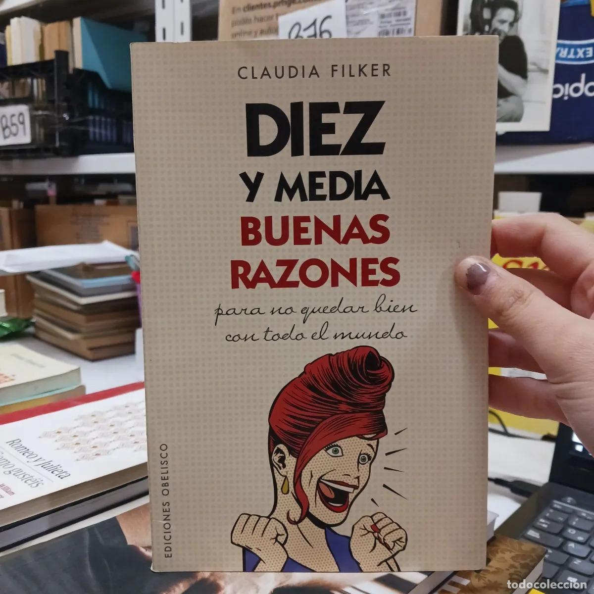 Livros em segunda m&atilde;o: Diez y media buenas razones - Claudia Filker