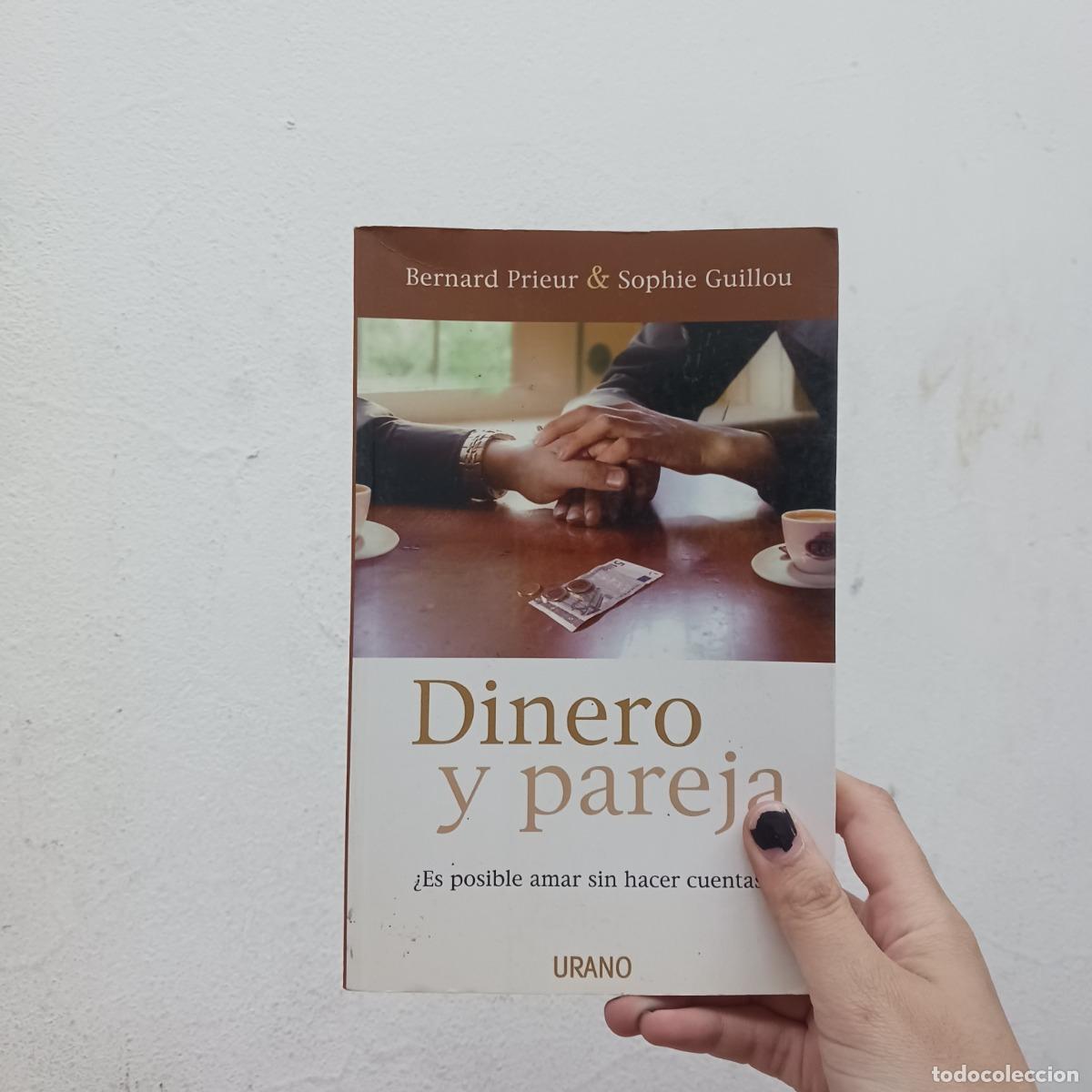 Livros em segunda m&atilde;o: Dinero y pareja - Bernard Prieur, Sophie Guillou