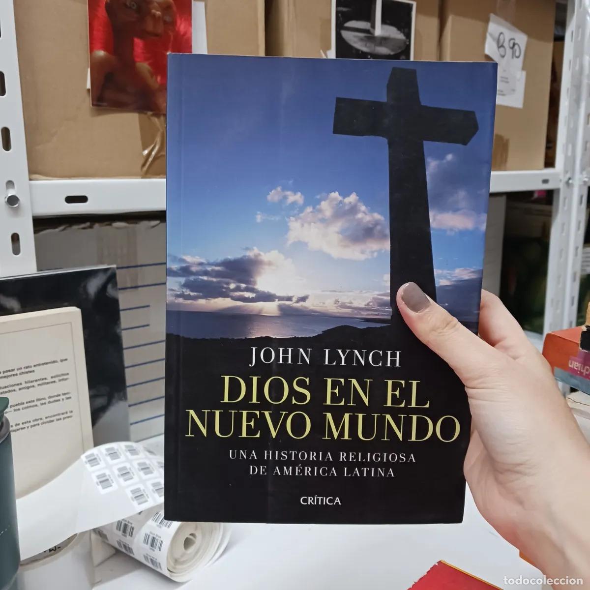 Libros: Dios en el nuevo mundo - John Lynch - Foto 1