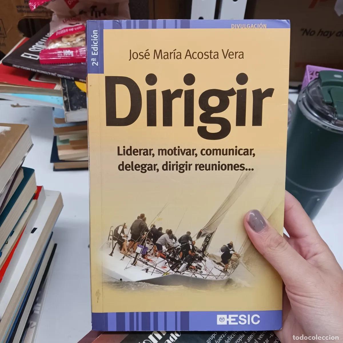 Livros em segunda m&atilde;o: Dirigir (det.) - Jose Maria Acosta Vera
