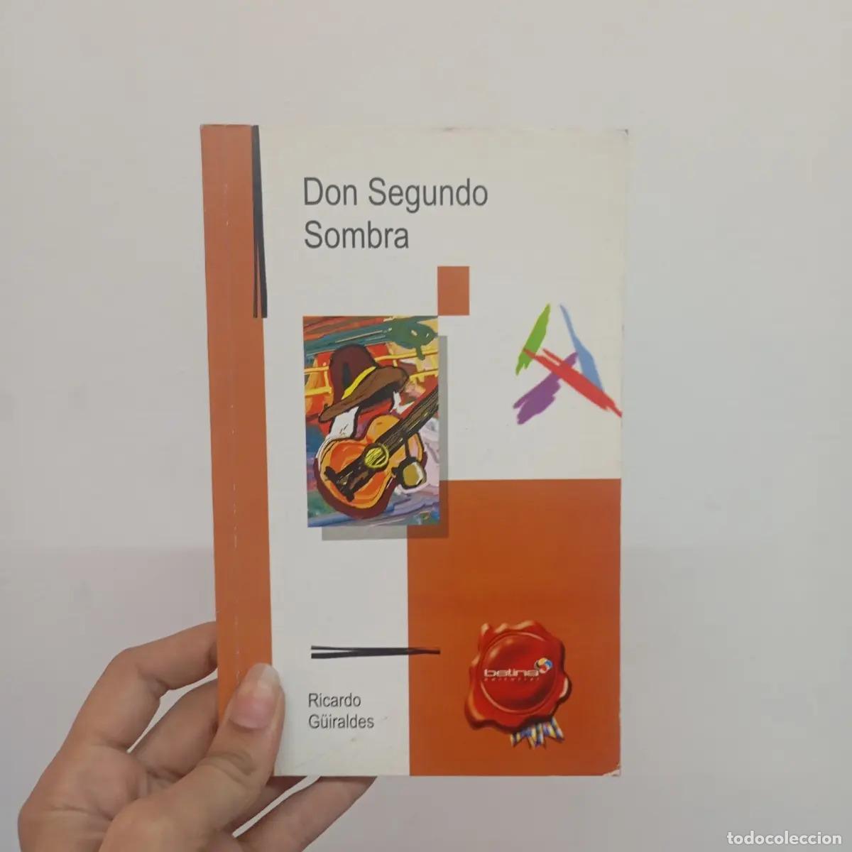 Libros: Don segundo sombra - Ricardo G&uuml;iraldes - Foto 1