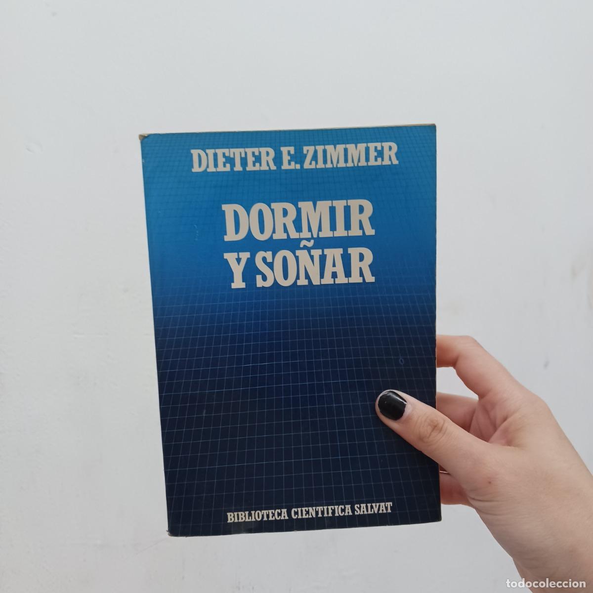 Libros: Dormir y so&ntilde;ar (det.) - Dieter E. Zimmer - Foto 1