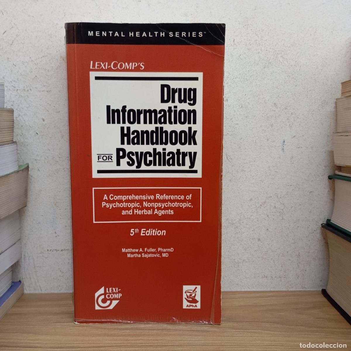 B&uuml;cher: Drug information handbook for psychiatry - Fuller, Sajatovic