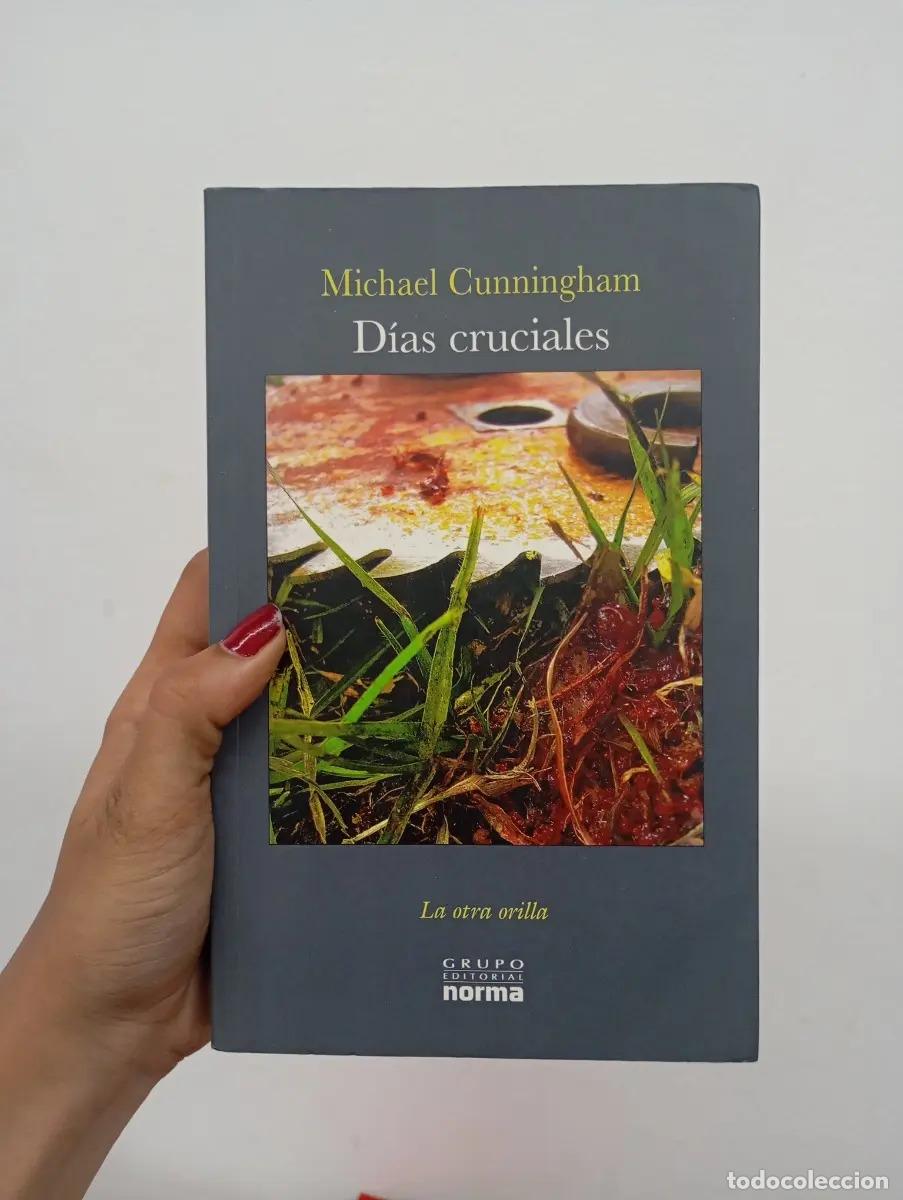 Libros: D&iacute;as cruciales - Michael Cunningham - Foto 1