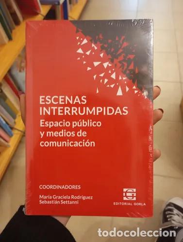 Libri di seconda mano: ESCENAS INTERRUMPIDAS - Mar&iacute;a Graciela Rodr&iacute;guez
