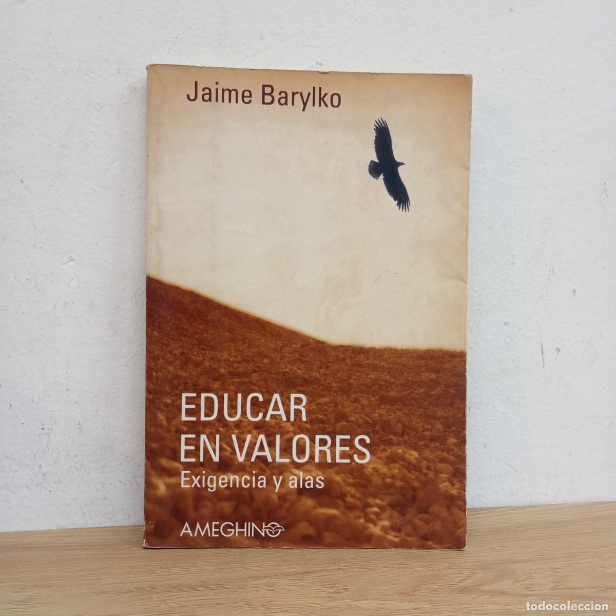 Libros: Educar en valores - Jaime Barylko - Foto 1
