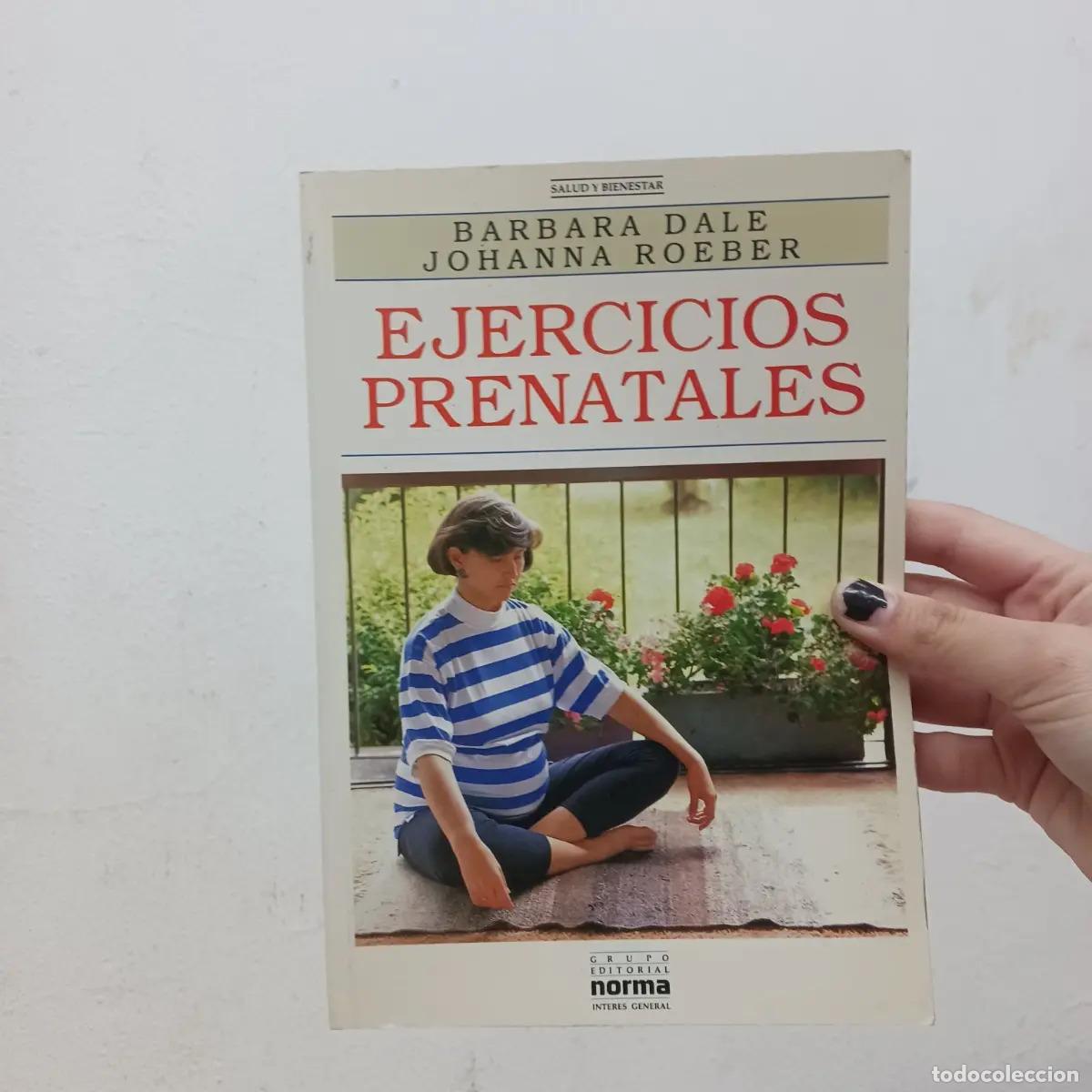 Libros: Ejercicios prenatales - Barbara Dale, Johanna Roeber