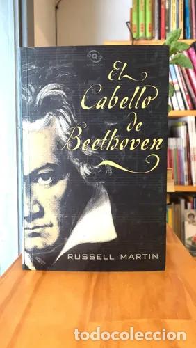 Libros: El Cabello de Beethoven - Russell Martin - Foto 1