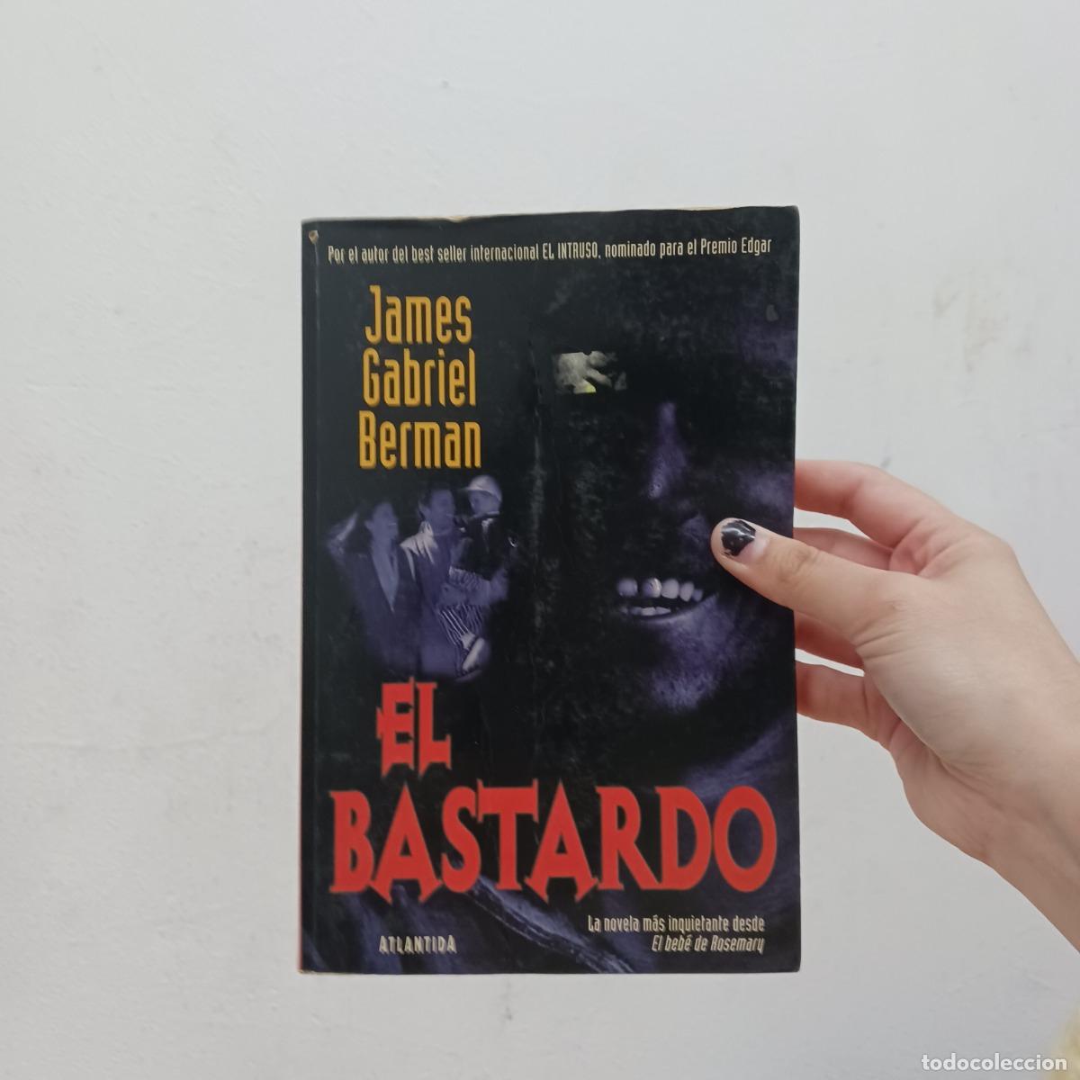 Libros: El Bastardo (det.) - James Gabriel Berman - Foto 1