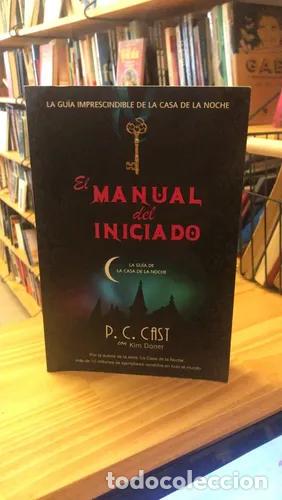 Livros em segunda m&atilde;o: El Manuel del Iniciado - P. C. Cast