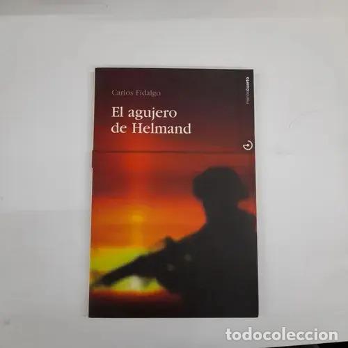 books: El agujero de Helmand - Carlos Fidalgo