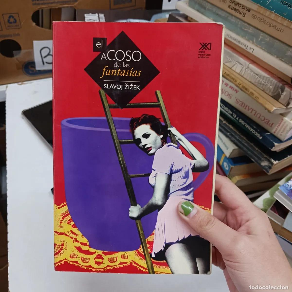 B&uuml;cher: El acoso de las fantasias (det.) - Slavoj Zizek