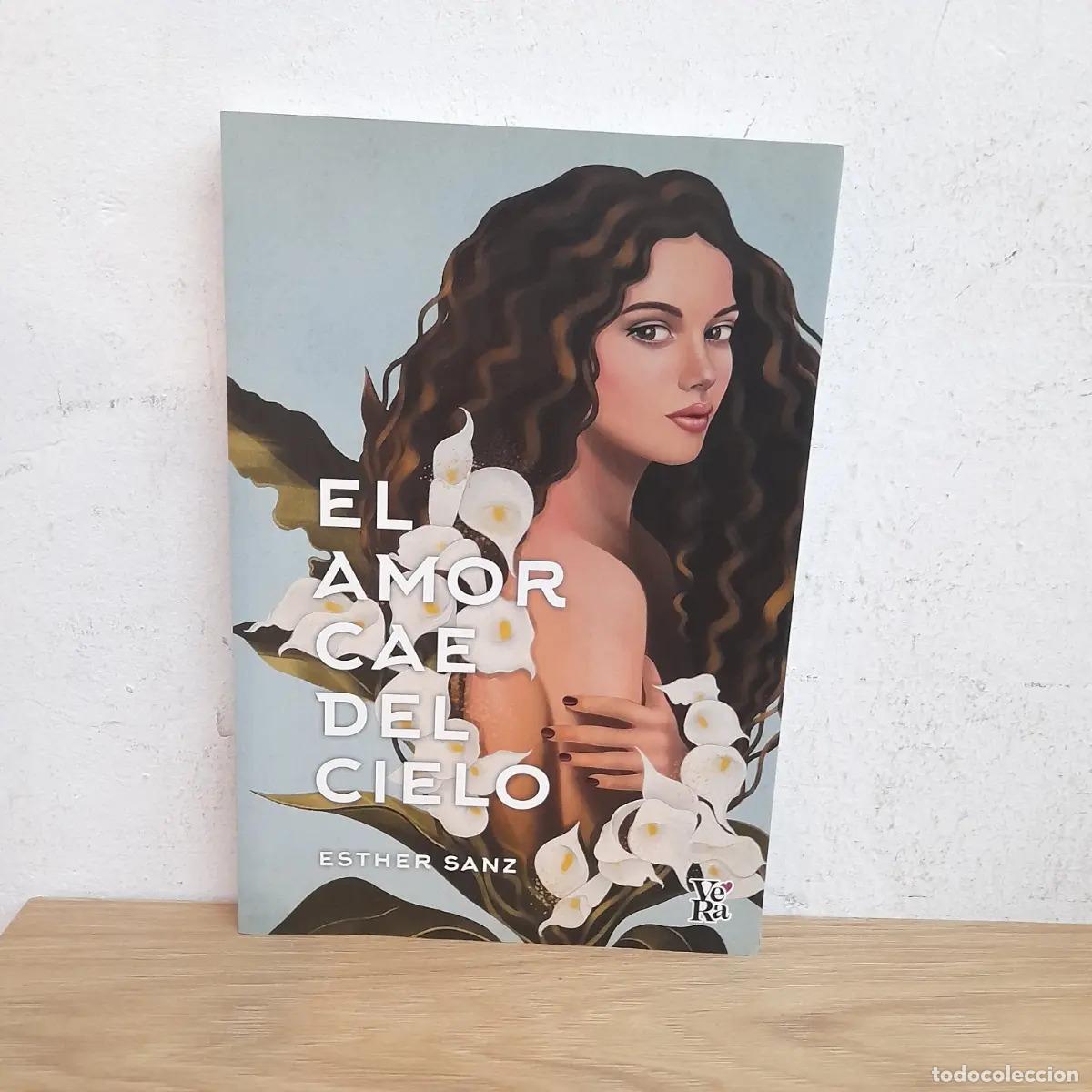 B&uuml;cher: El amor cae del cielo - Esther Sanz