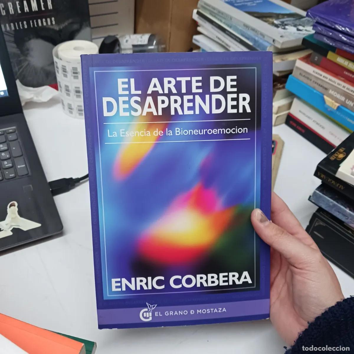 Libri di seconda mano: El arte de desaprender - Enric Corbera