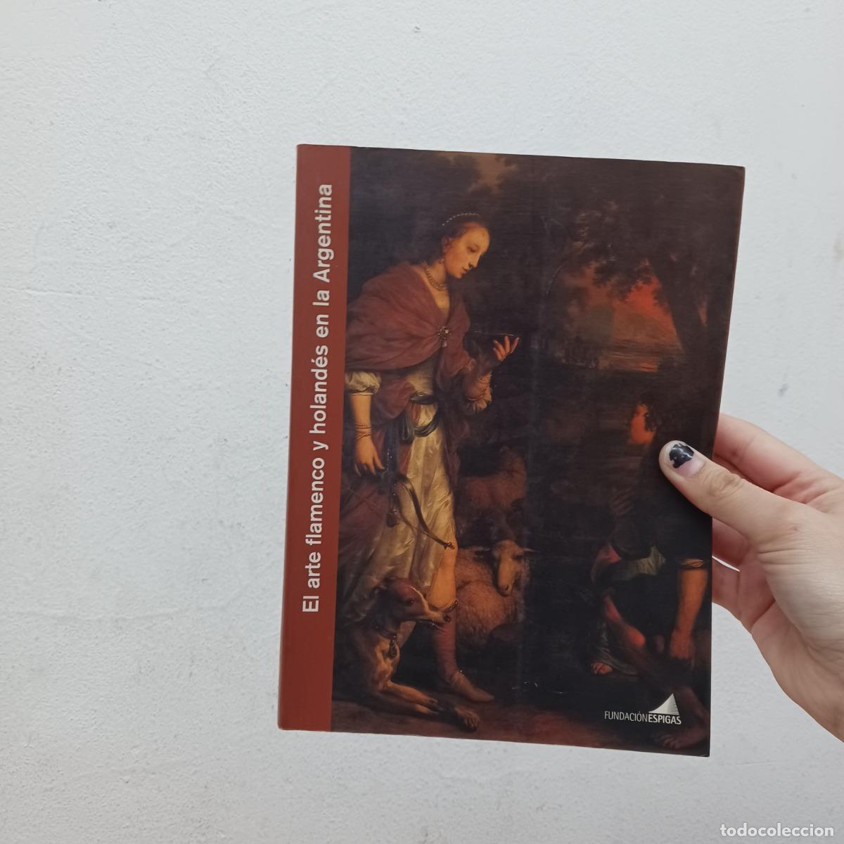 B&uuml;cher: El arte flamenco y holandes en la Argentina - VVAA