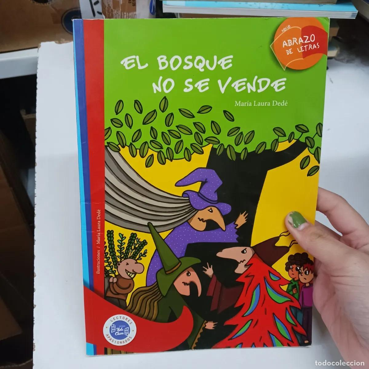 B&uuml;cher: El bosque no se vende (det.) - Maria Laura Dede