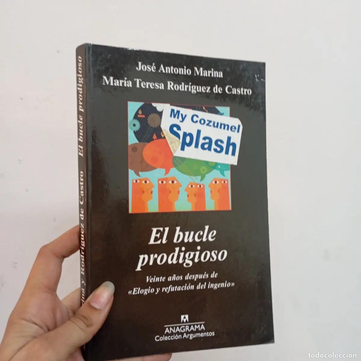 Libri di seconda mano: El bucle prodigioso - Jos&eacute; Marina, Maria de Castro