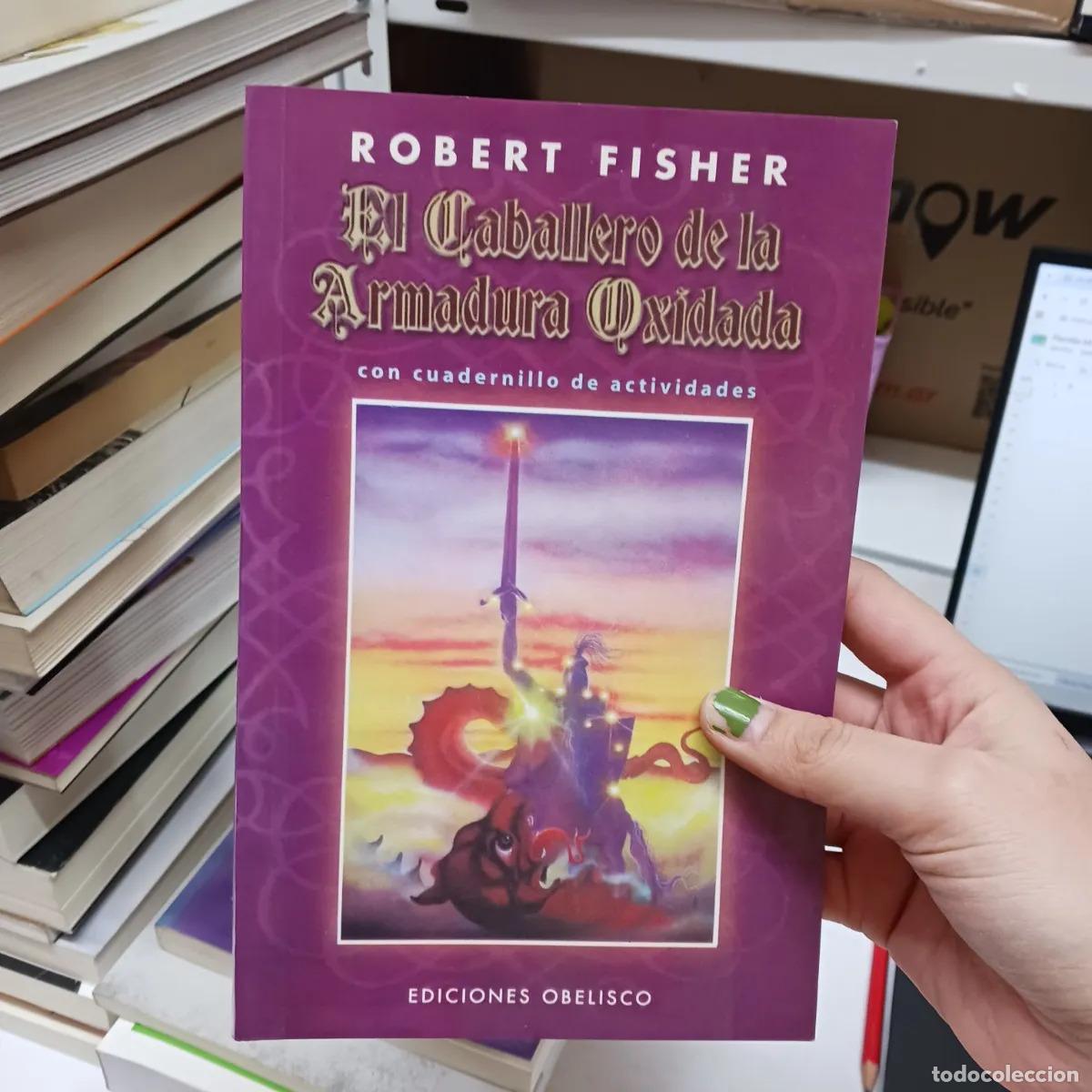 Livros em segunda m&atilde;o: El caballero de la armadura oxidada - Robert Fisher