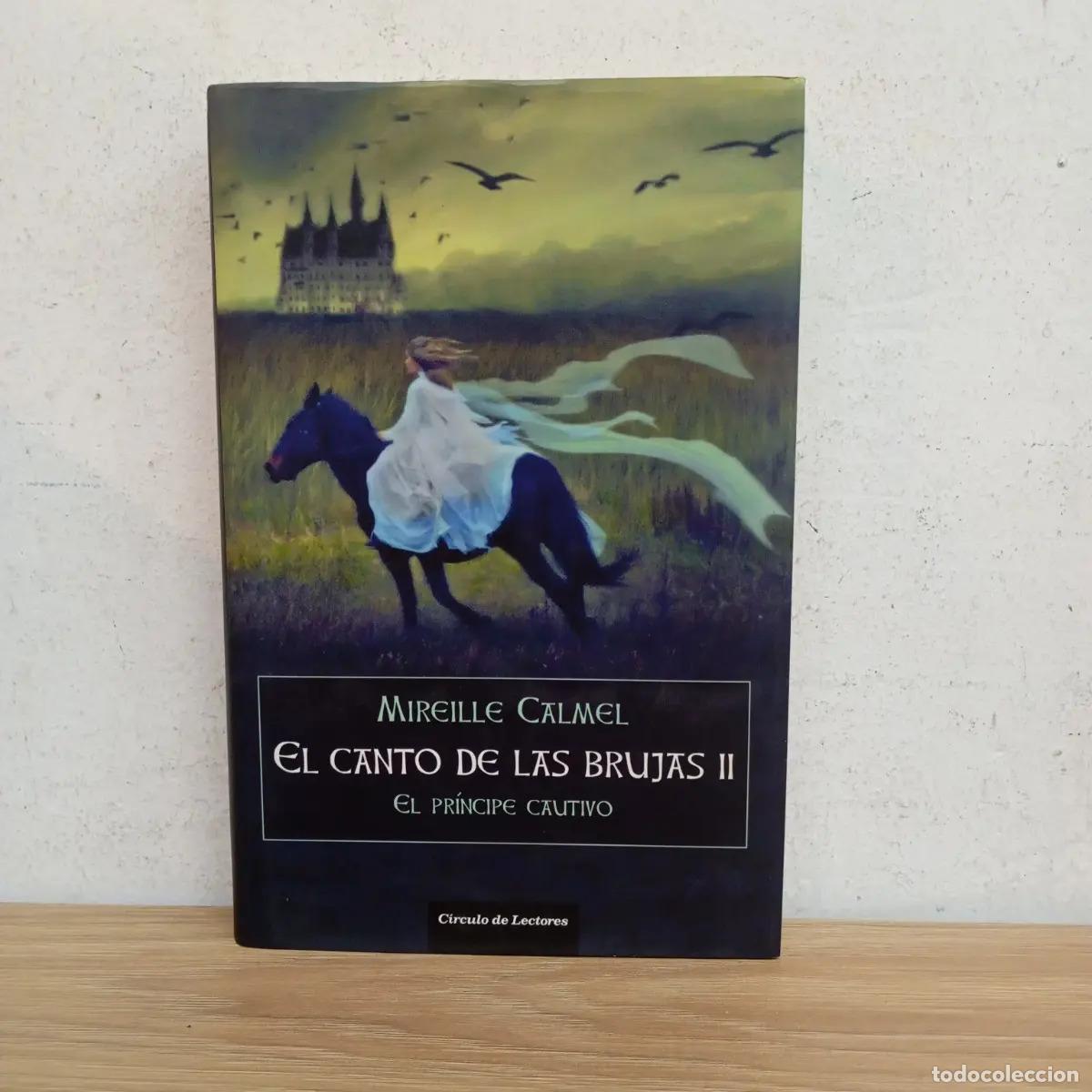 Libros: El canto de las brujas 2 - Mirielle Calmel - Foto 1