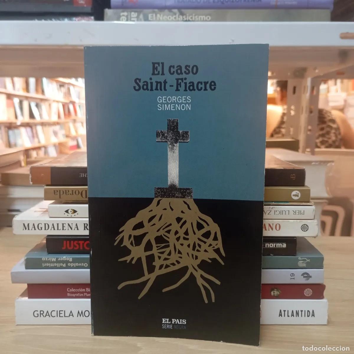 Libri di seconda mano: El caso Saint-Fiacre - Georges Simenon