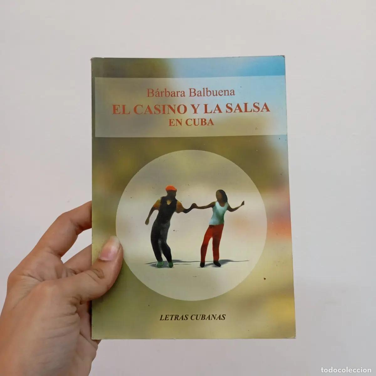 Libros: El casino y la salsa en cuba - B&aacute;rbara Balbuena - Foto 1
