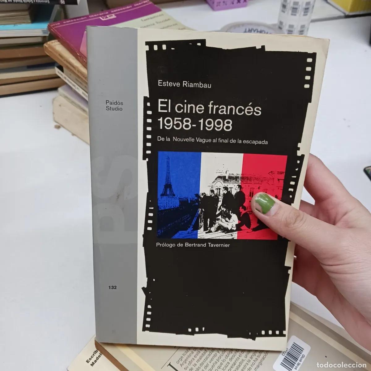 Livres: El cine frances 1958-1998 - Esteve Riambau