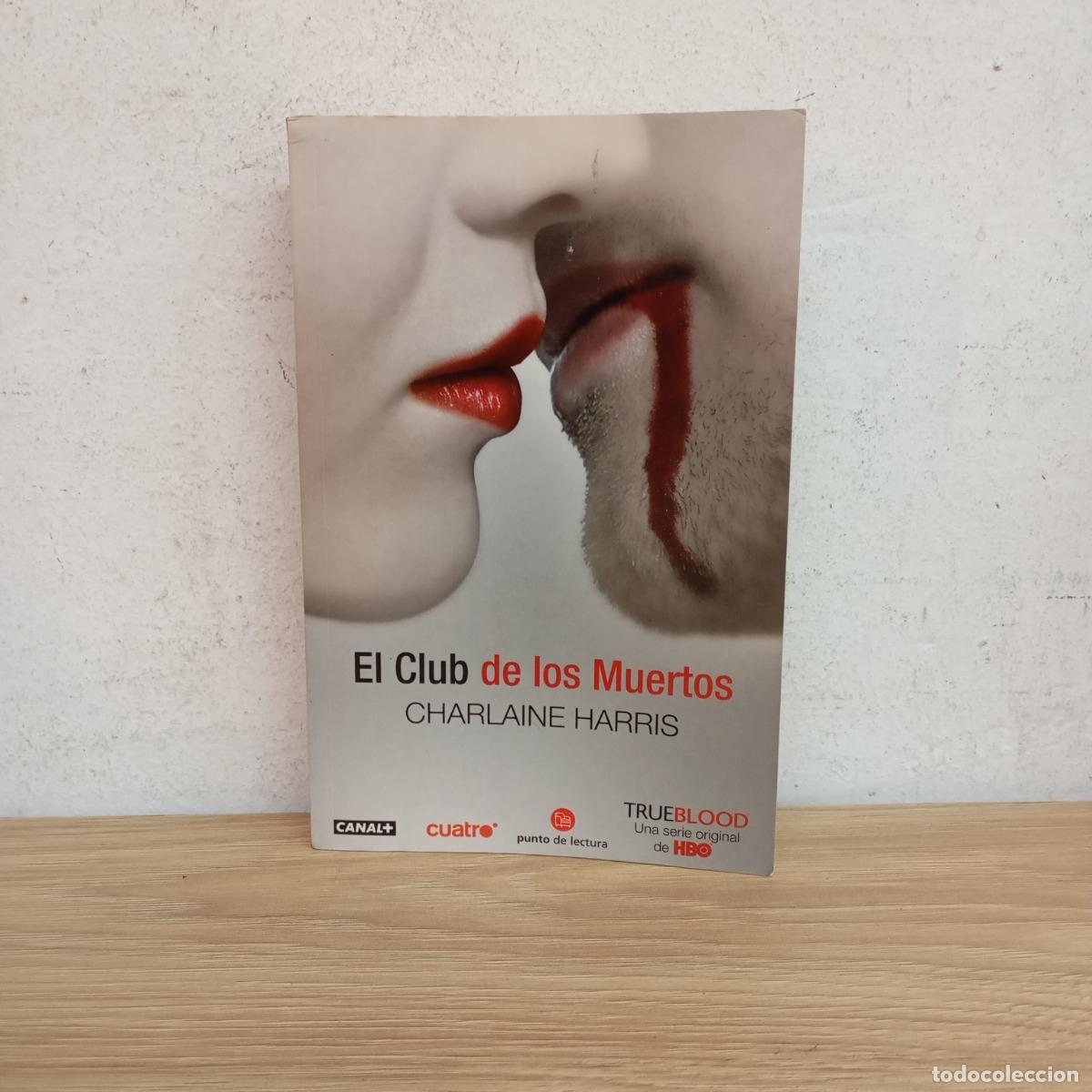 Livros em segunda m&atilde;o: El club de los muertos - Charlaine Harris