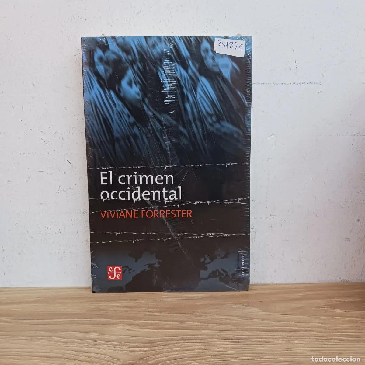 Libros: El crimen occidental - Viviane Forrester