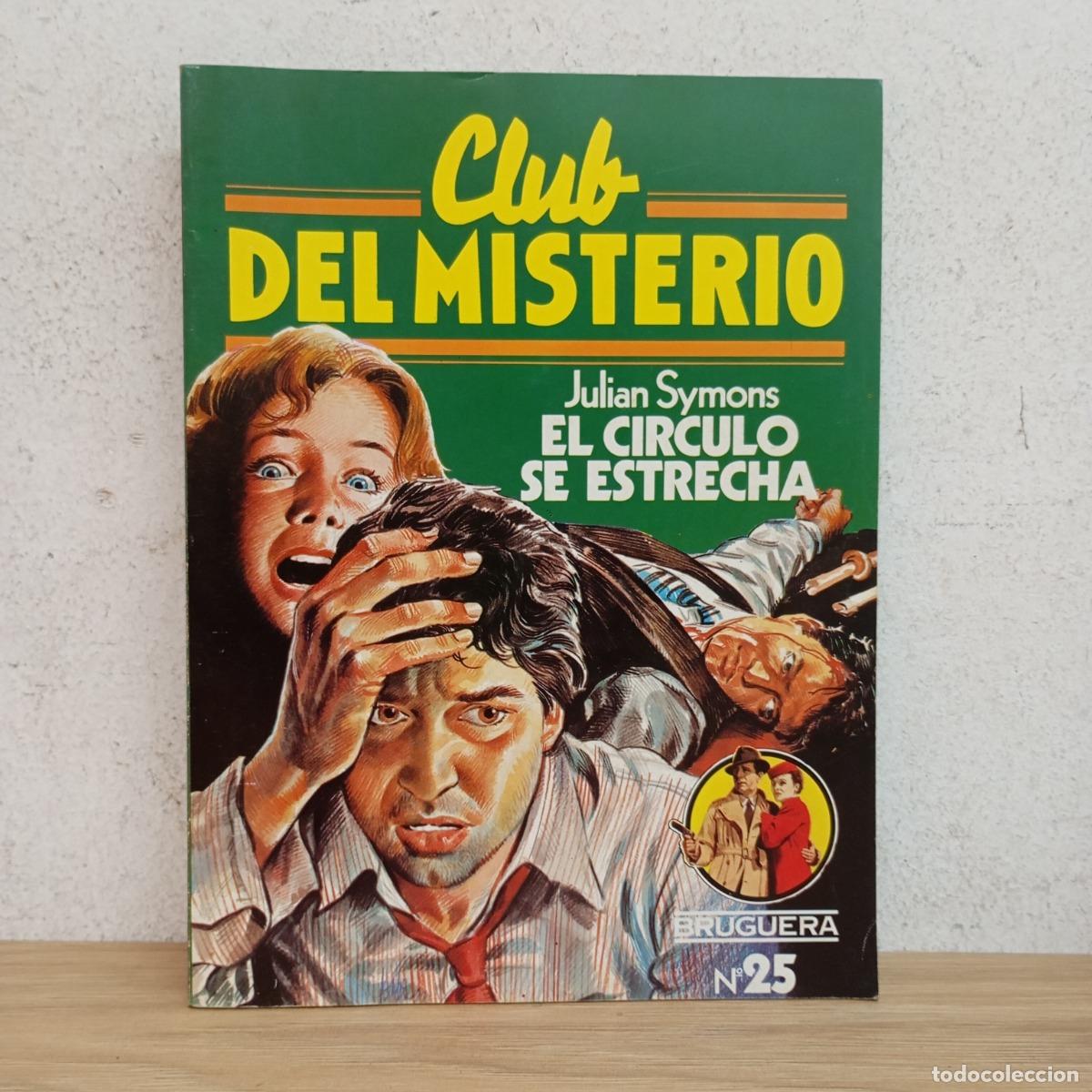 Libros: El c&iacute;rculo se estrecha - Julian Symons - Foto 1