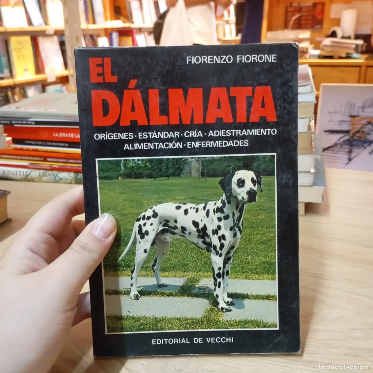 Libros: El d&aacute;lmata - Fiorenzo Fiorone - Foto 1