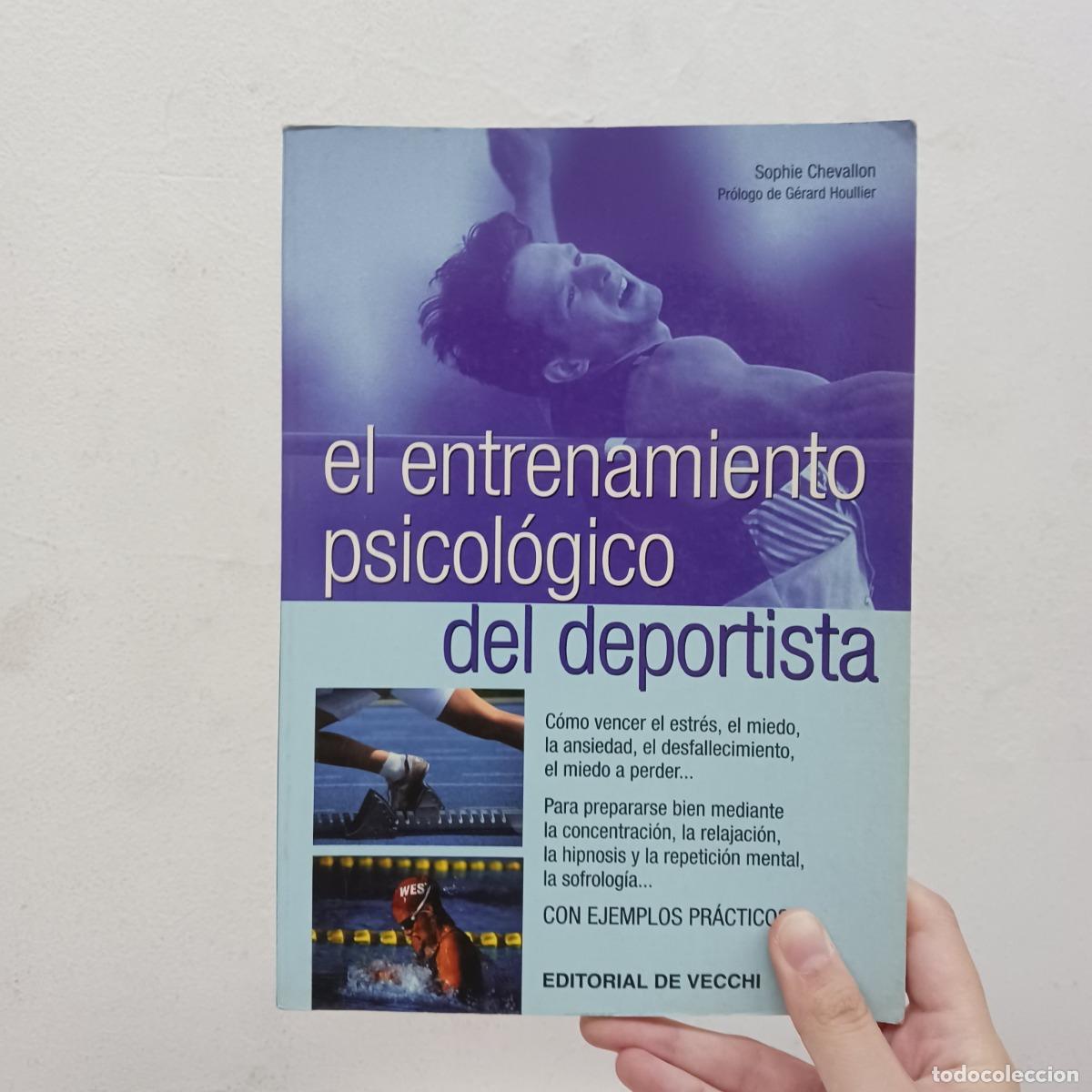 Libros: El entrenamiento psicol&oacute;gico del deportista - Sophie Chevallon
