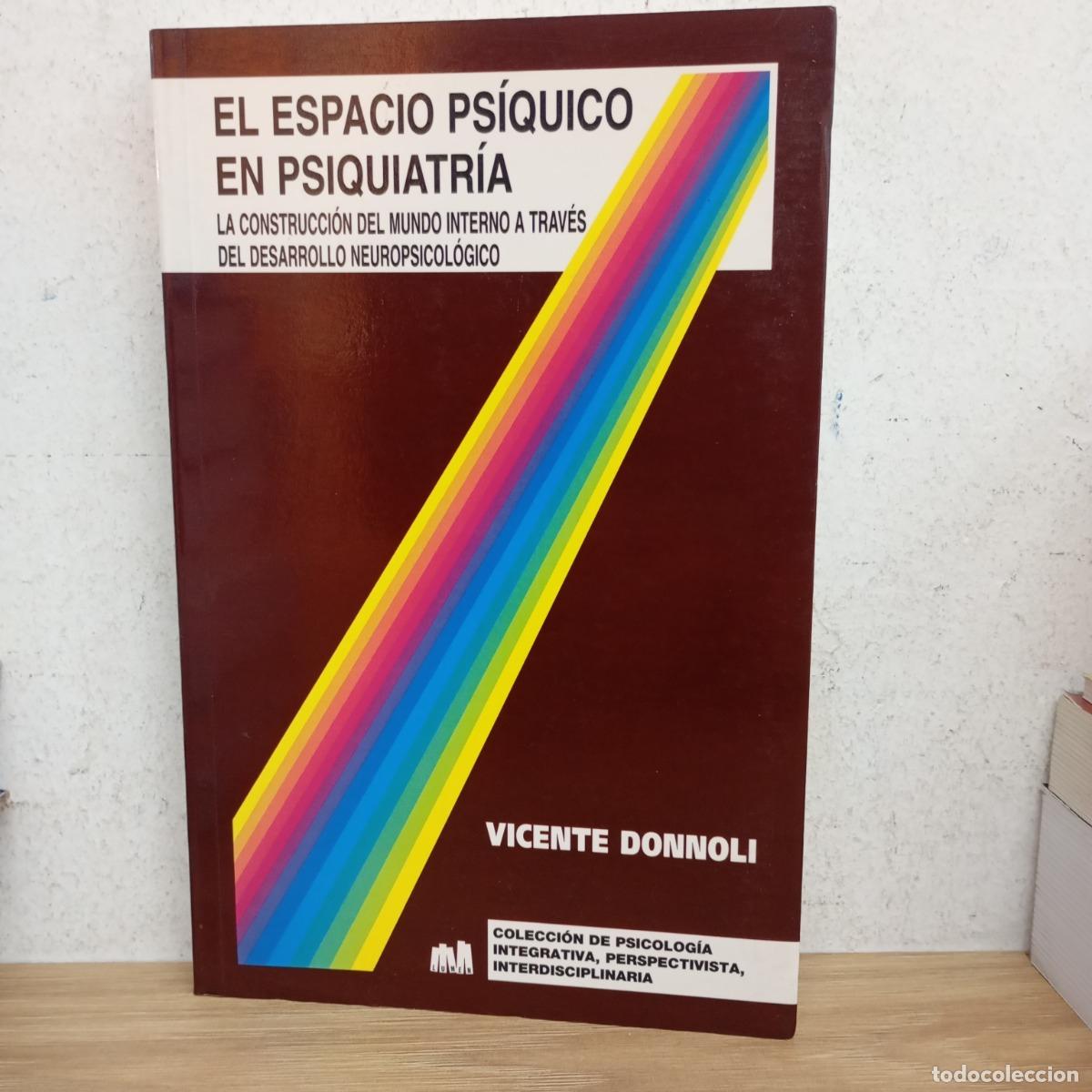 Libros: El espacio ps&iacute;quico en psiquiatr&iacute;a - Vicente Donnoli