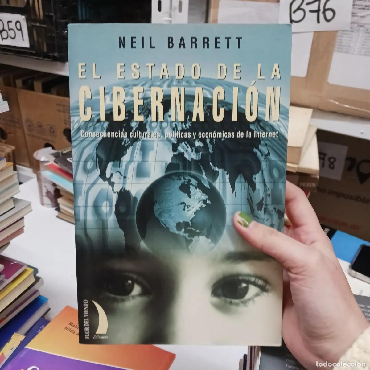 Libros: El estado de la cibernacion - Neil Barrett