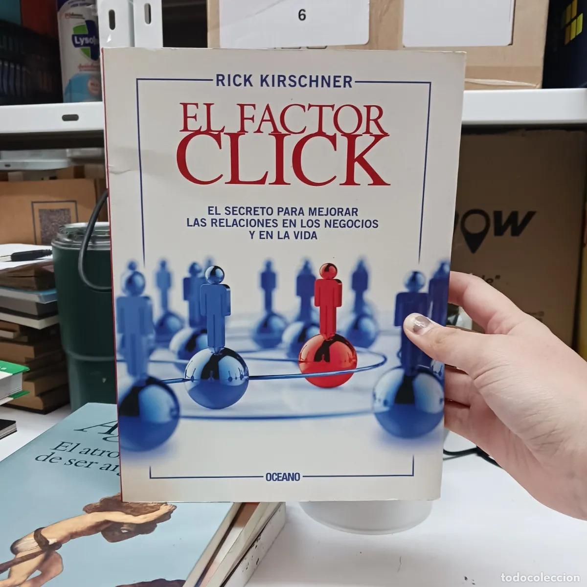 Libros: El factor click - Rick Kirschner - Foto 1