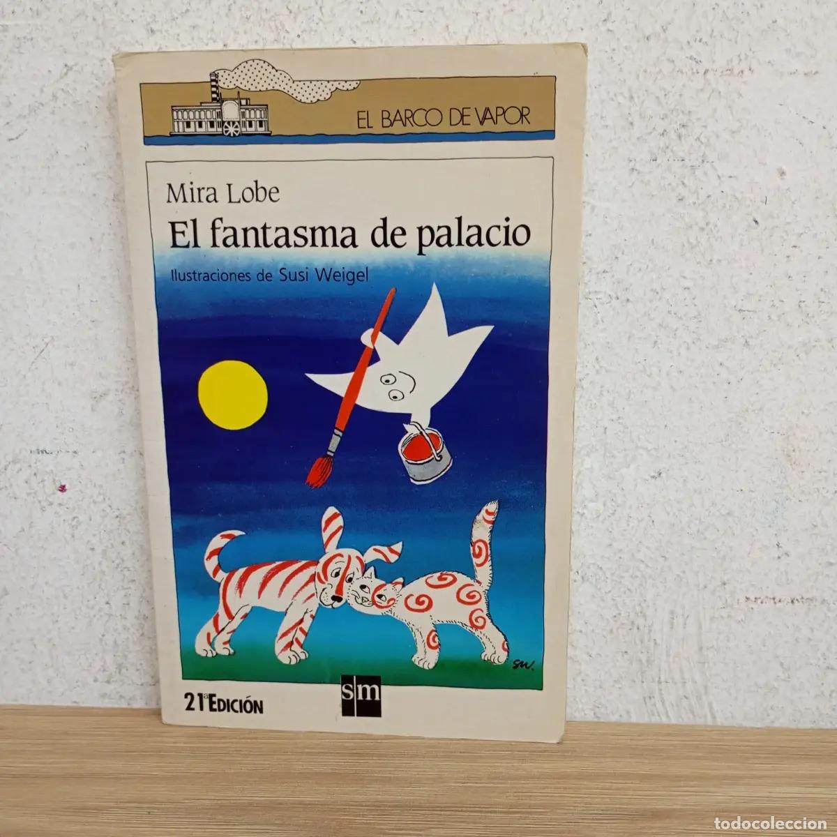 Libros: El fantasma de palacio - Mira Lobe