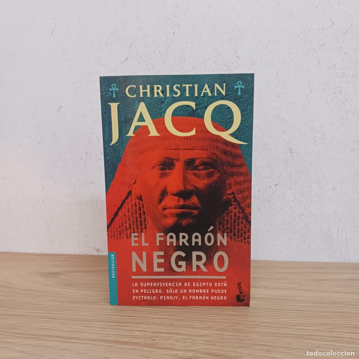 Libros: El faraon negro - Christian Jacq
