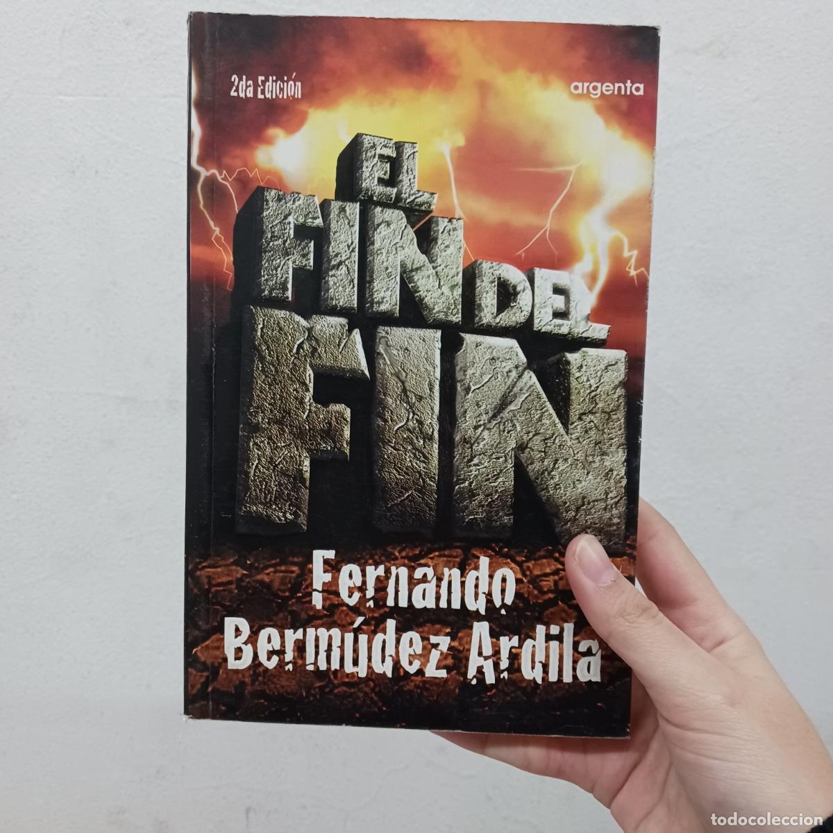 Libros: El fin del mundo - Fernando Berm&uacute;dez Ardila