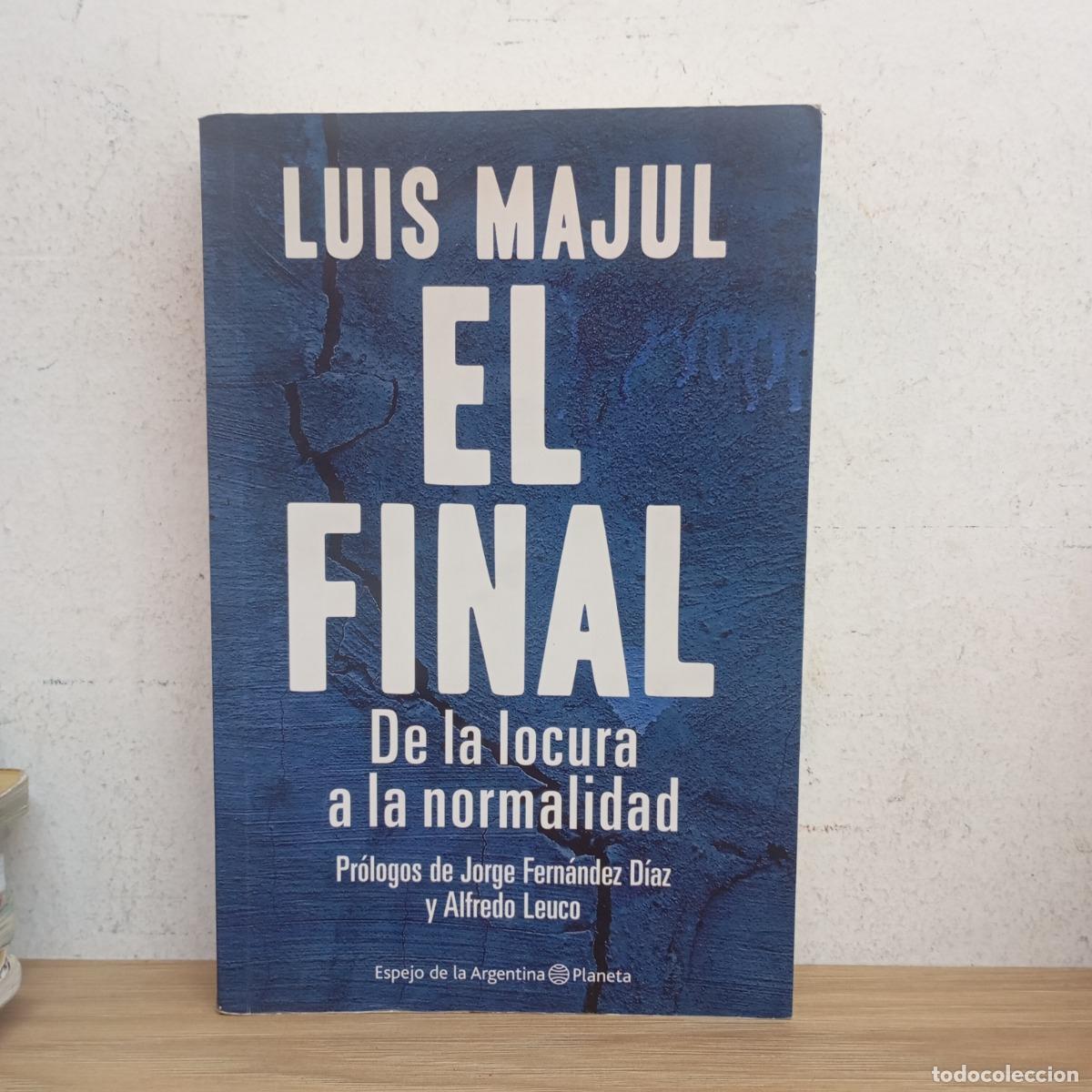 Libros: El final - Luis Majul - Foto 1