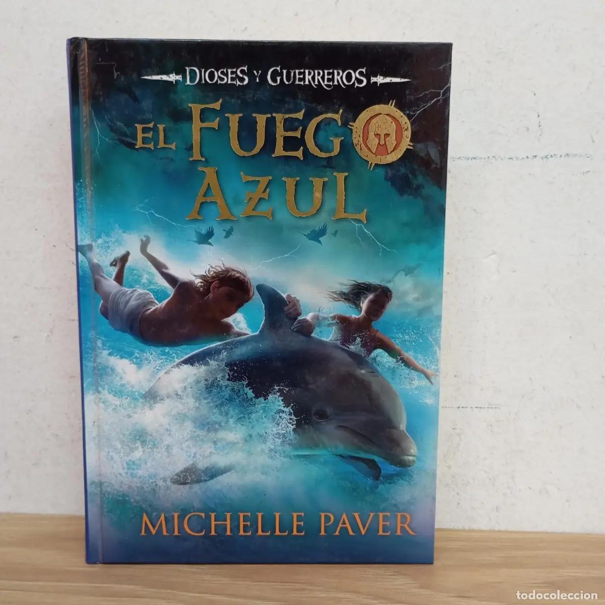 Libros: El fuego azul - Michelle Paver