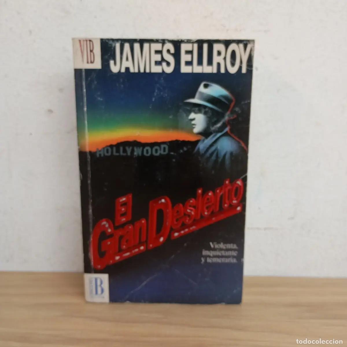 Libros: El gran desierto - James Ellroy - Foto 1