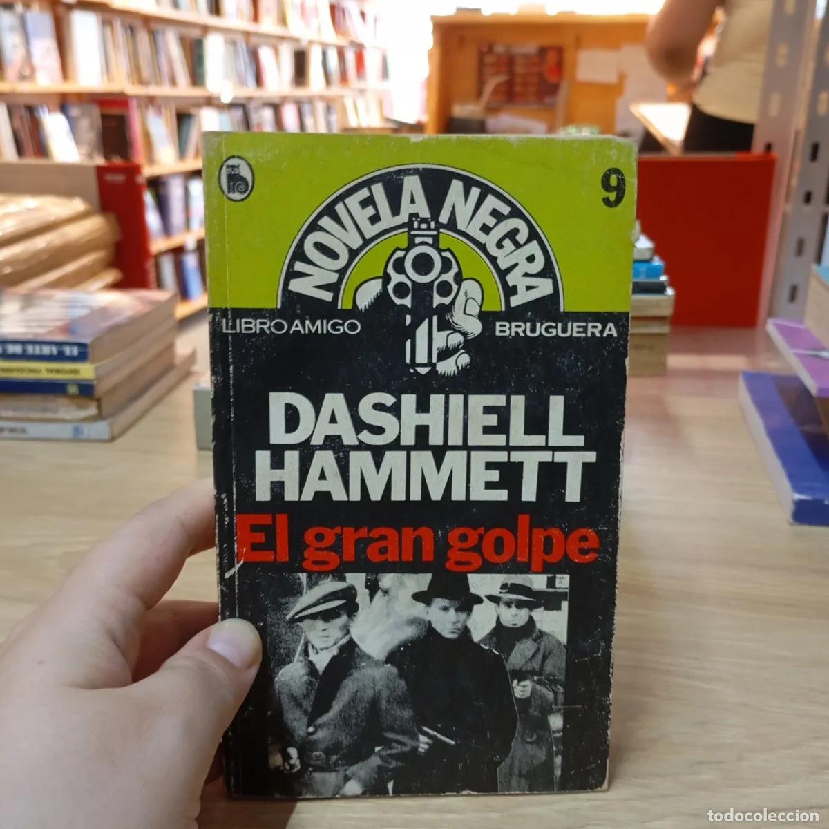 Libros: El gran golpe - Dashiell Hammett - Foto 1