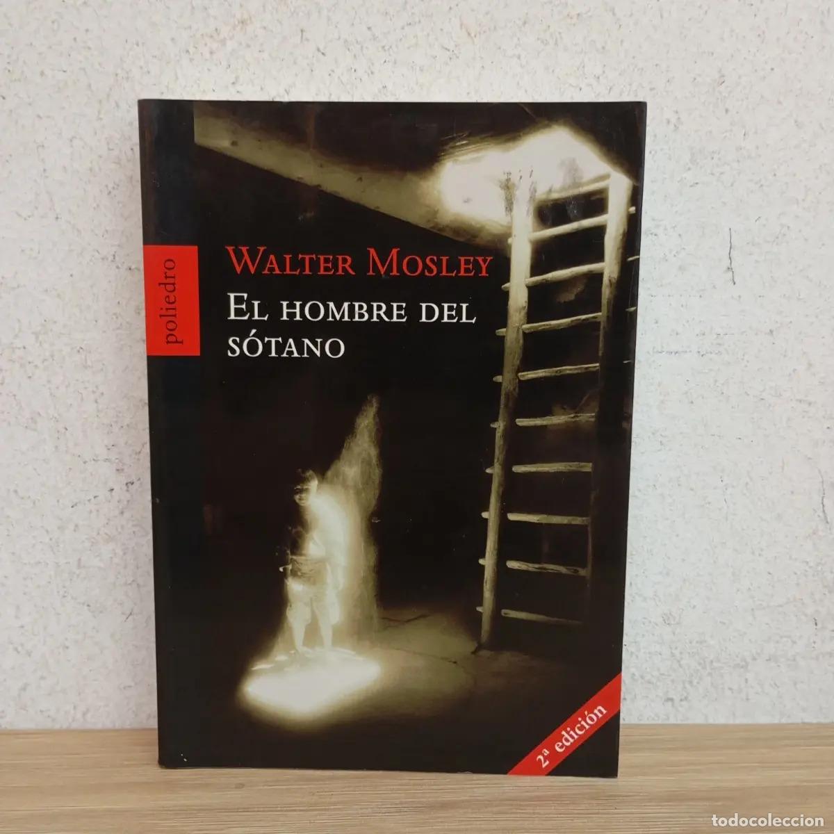 Libri di seconda mano: El hombre del s&oacute;tano - Walter Mosley