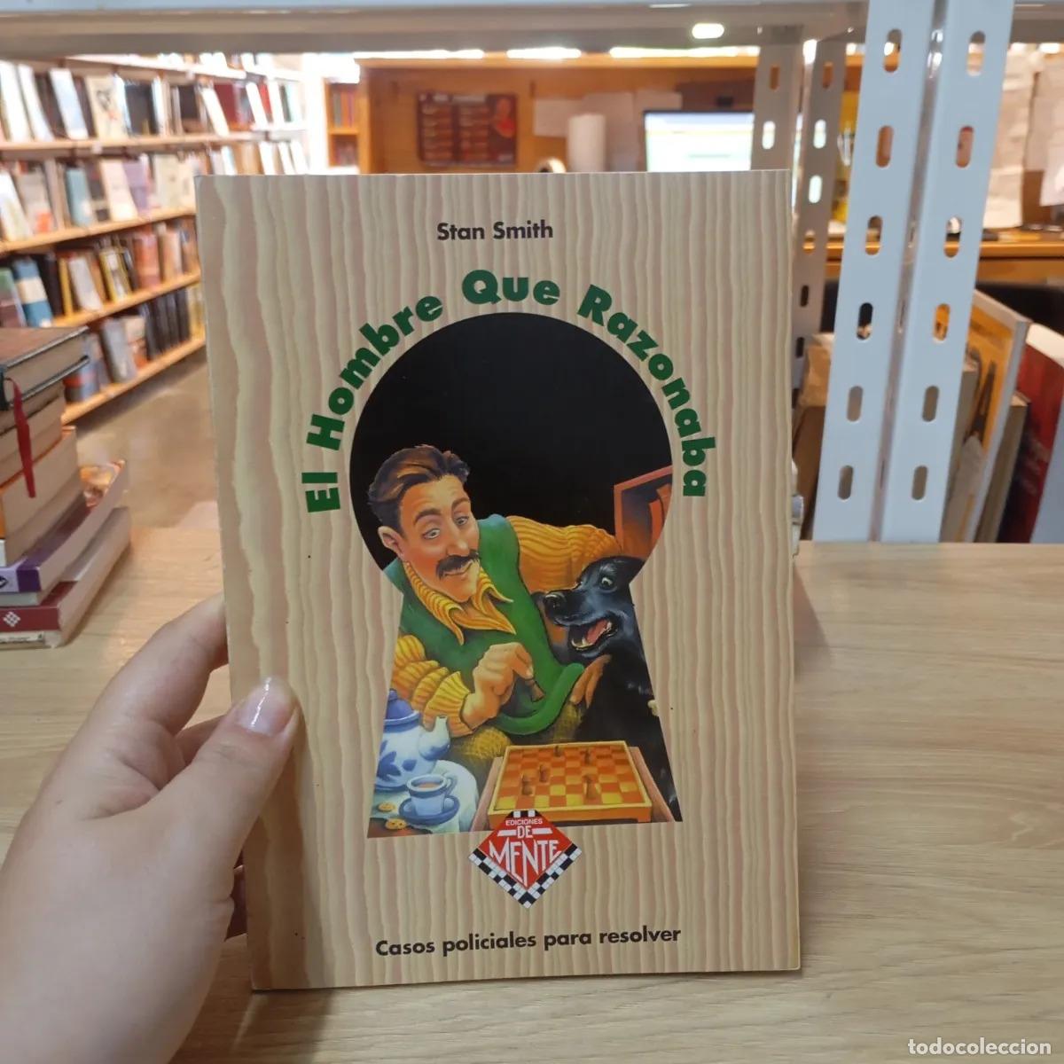 Libros: El hombre que razonaba - Stan Smith - Foto 1