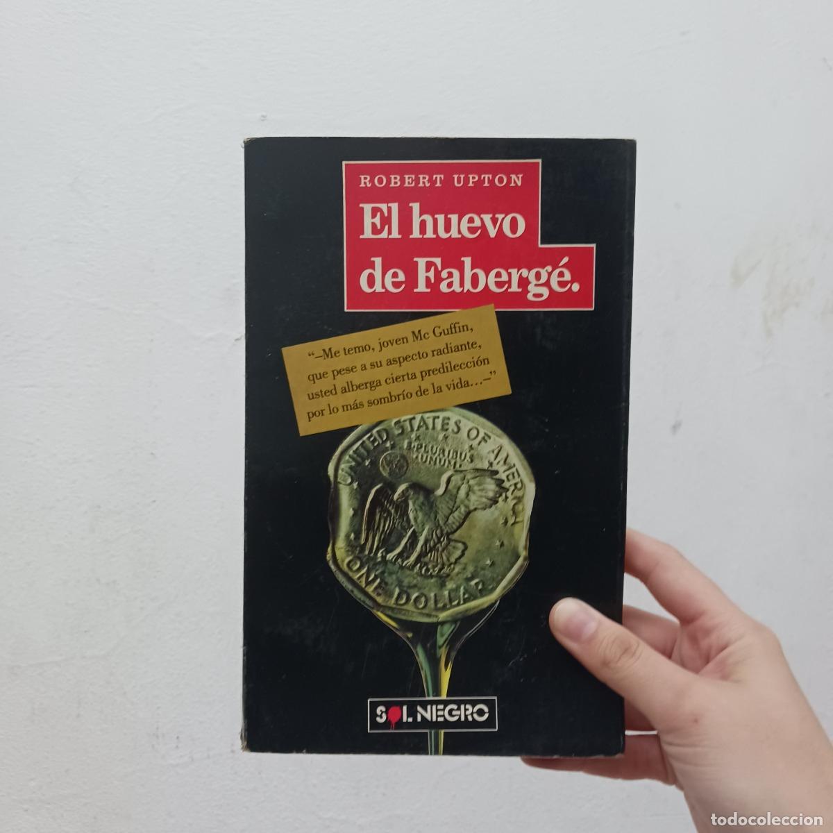 Libri di seconda mano: El huego de Faberg&eacute; (det.) - Robert Upton