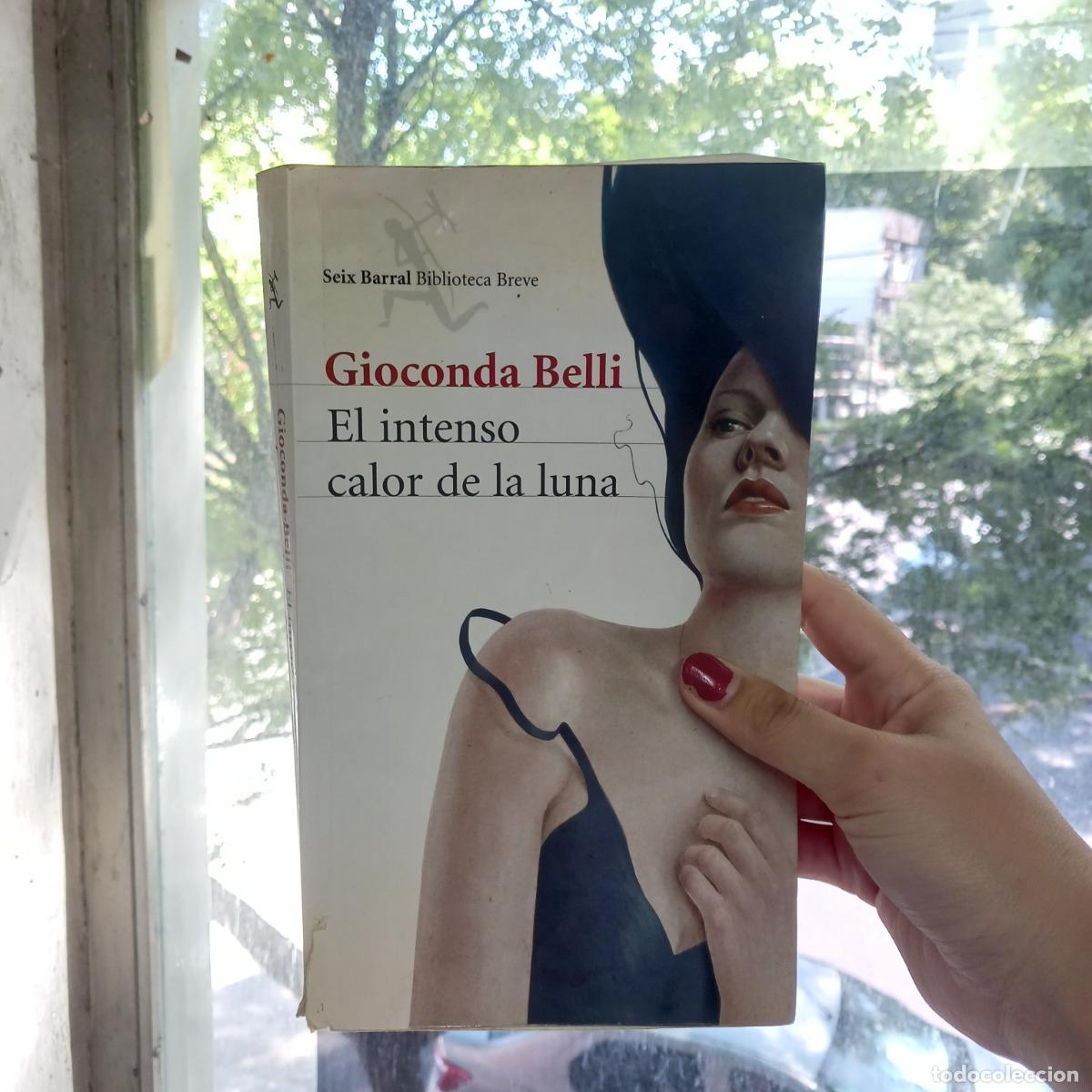 Libri di seconda mano: El intenso calor de la luna (det.) - Gioconda Belli