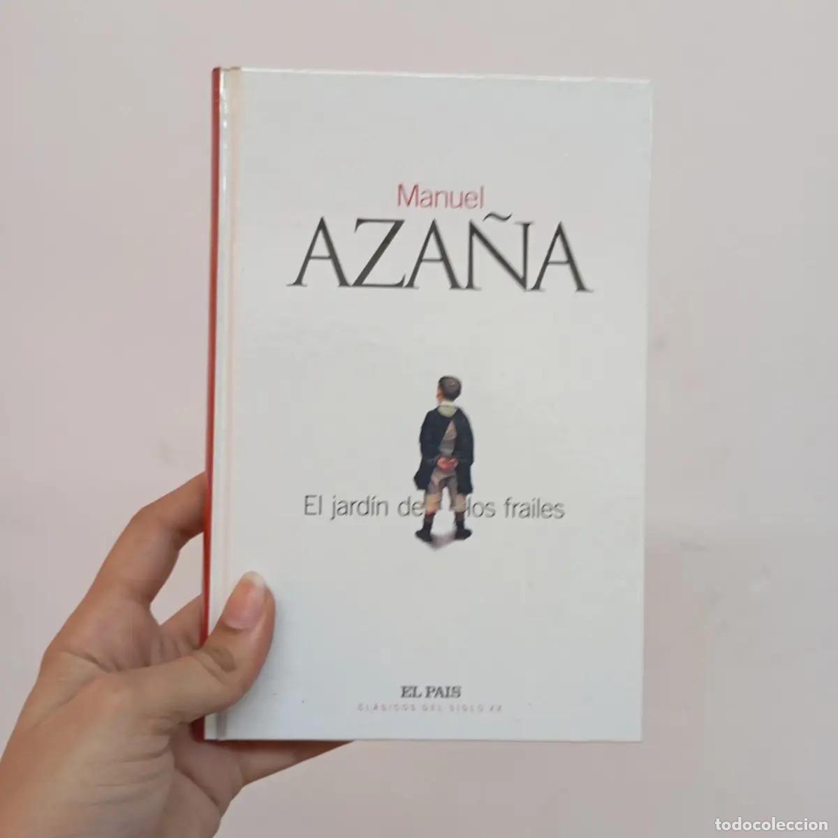 Libri di seconda mano: El jard&iacute;n de los frailes - Manuel Aza&ntilde;a