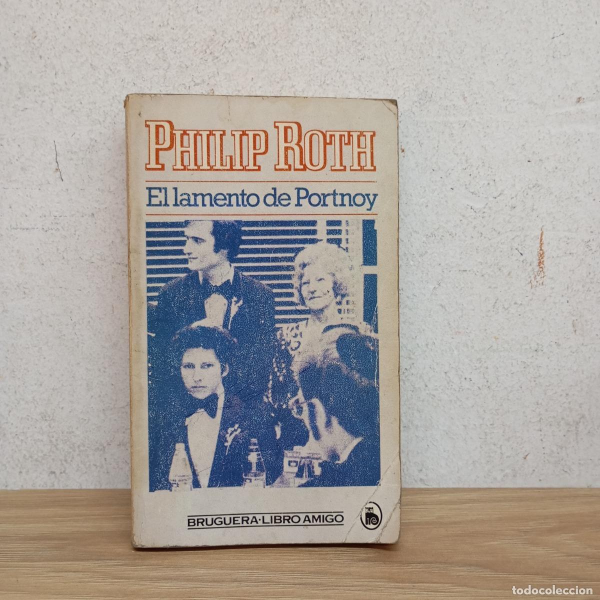 Libros: El lamento de Portnoy - Philip Roth - Foto 1