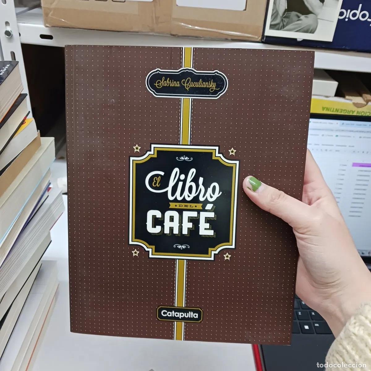 Libri di seconda mano: El libro del caf&eacute; - Sabrina Cuculiansky