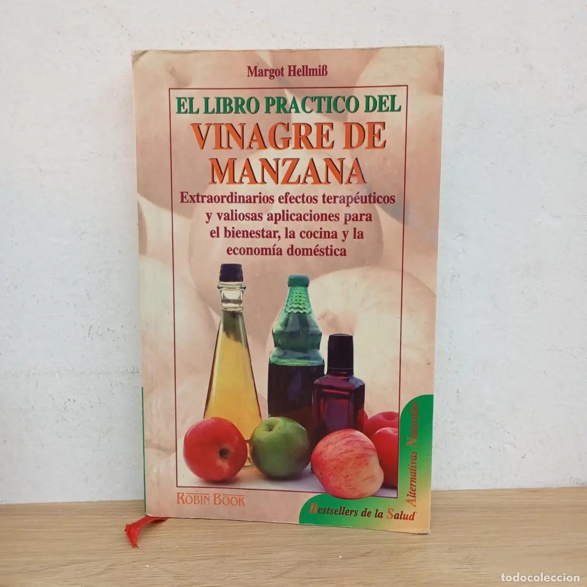 Libri di seconda mano: El libro pr&aacute;ctico del vinagre de manzana - Margot Hellmiss