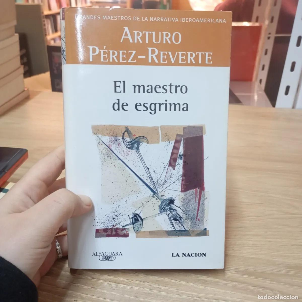 Libri di seconda mano: El maestro de esgrima - Arturo P&eacute;rez-Reverte